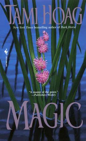 Magic de Tami Hoag