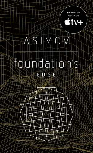 Foundation's Edge de Isaac Asimov