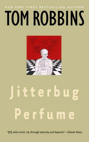 Jitterbug Perfume de Tom Robbins