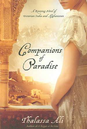 Companions of Paradise de Thalassa Ali