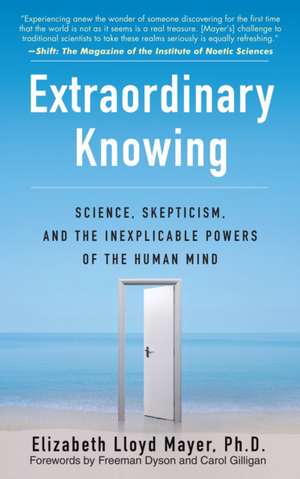 Extraordinary Knowing de Elizabeth Lloyd Mayer