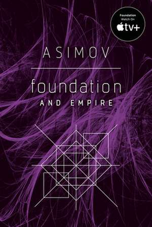 Foundation and Empire de Isaac Asimov