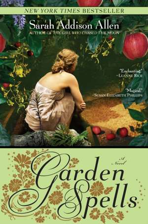 Garden Spells de Sarah Addison Allen