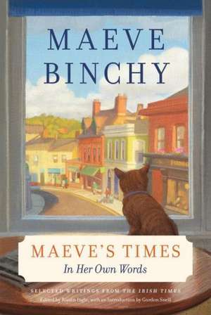 Maeve's Times: In Her Own Words de Maeve Binchy