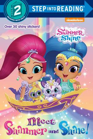 Meet Shimmer and Shine! (Shimmer and Shine) de Random House