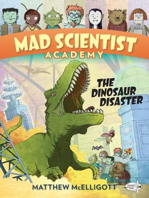 Mad Scientist Academy de Matthew McElligott