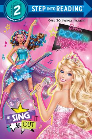 Sing It Out (Barbie in Rock 'n Royals) de Devin Ann Wooster