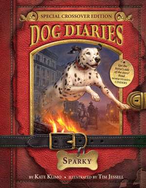 Sparky (Dog Diaries Special Edition) de Kate Klimo