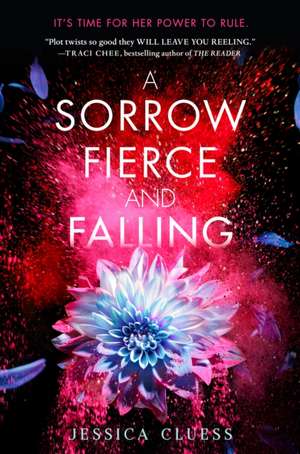 A Sorrow Fierce and Falling (Kingdom on Fire, Book Three) de Jessica Cluess