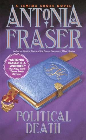 Political Death de Antonia Fraser