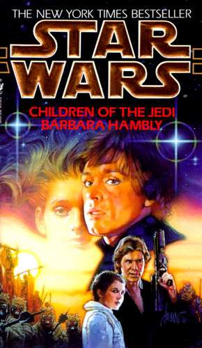 Children of the Jedi de Barbara Hambly