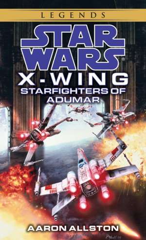 Starfighters of Adumar de Aaron Allston