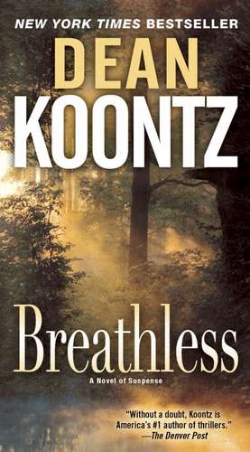 Breathless de Dean R. Koontz