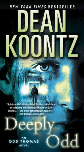 Deeply Odd de Dean R. Koontz