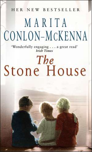 The Stone House. Marita Conlon-McKenna de Marita Conlon-Mckenna