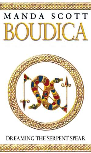 Scott, M: BOUDICA REV/E de Manda Scott