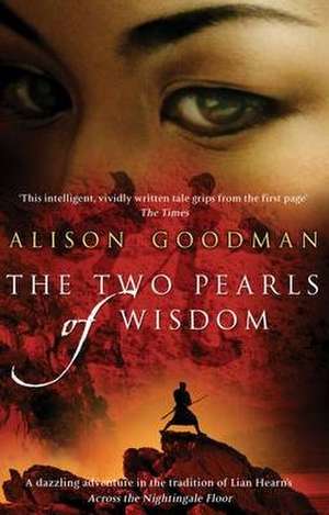 2 PEARLS OF WISDOM ALISON GOOD de Alison Goodman