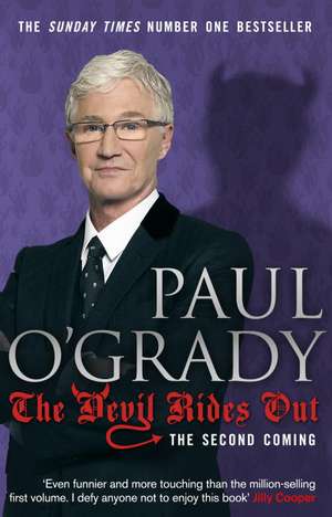 The Devil Rides Out de Paul O'Grady