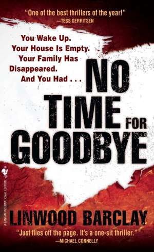 No Time for Goodbye de Linwood Barclay