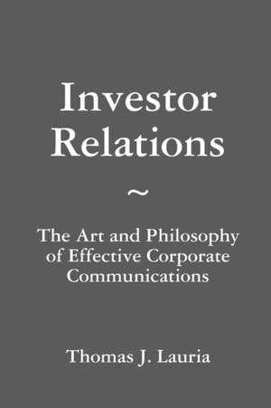 Investor Relations de Thomas J. Lauria