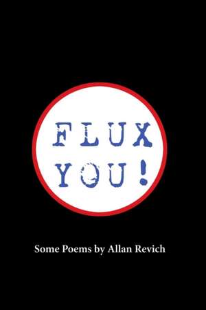 Flux You! de Allan Revich