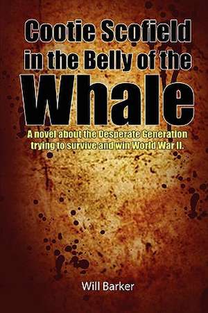 Cootie Scofield in the Belly of the Whale de Will Barker