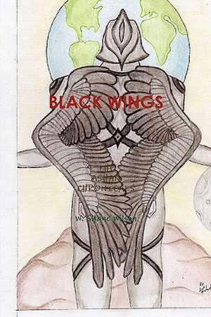 Black Wings de W. Shane Wilson