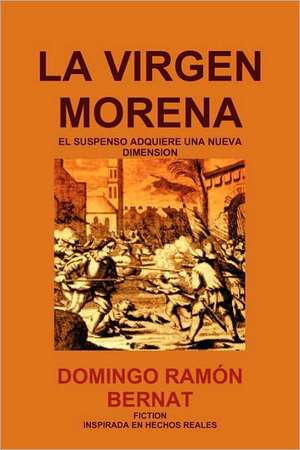 La Virgen Morena de Domingo Ramn Bernat