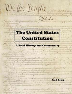 The United States Constitution de Jan Young