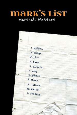 Mark's List de Marshall Walters