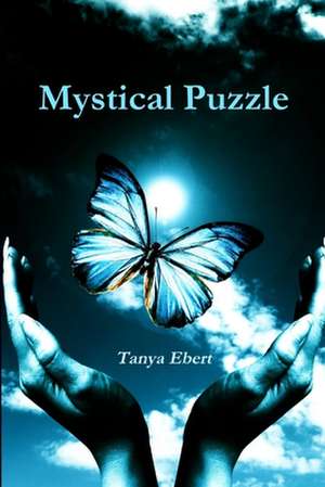 Mystical Puzzle de Tanya Ebert