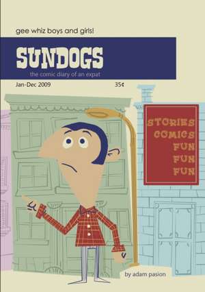 Sundogs 2009 de Adam Pasion