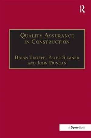 Quality Assurance in Construction de Brian Thorpe