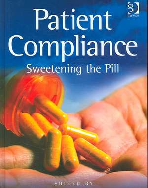 Patient Compliance: Sweetening the Pill de Faiz Kermani