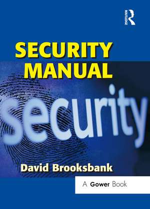 Security Manual de David Brooksbank