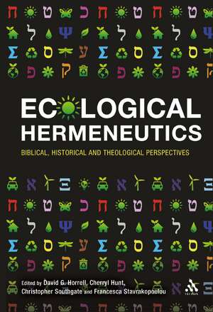 Ecological Hermeneutics: Biblical, Historical and Theological Perspectives de Prof. David G. Horrell