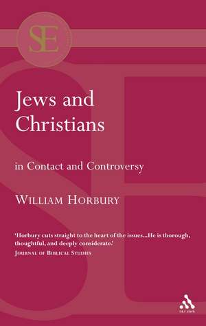 Jews and Christians de Dr. William Horbury