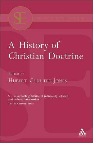 A History of Christian Doctrine de Prof Hubert Cunliffe-Jones