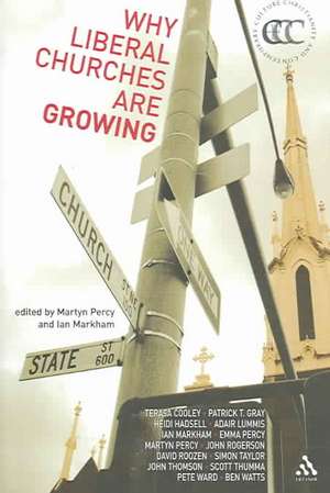 Why Liberal Churches are Growing de Ian Markham