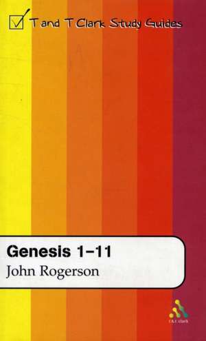 Genesis 1-11 de Professor John W. Rogerson