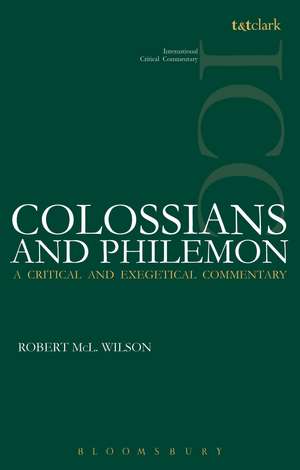 Colossians and Philemon (ICC) de Robert McL Wilson