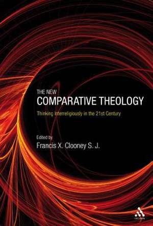 The New Comparative Theology: Interreligious Insights from the Next Generation de Professor Francis X. Clooney, S.J.