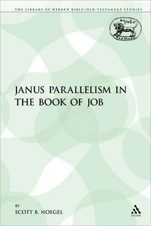 Janus Parallelism in the Book of Job de Scott B. Noegel