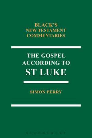 The Gospel According to St Luke Bntc de Simon Perry