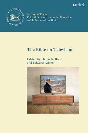 The Bible on Television de Dr Helen K. Bond