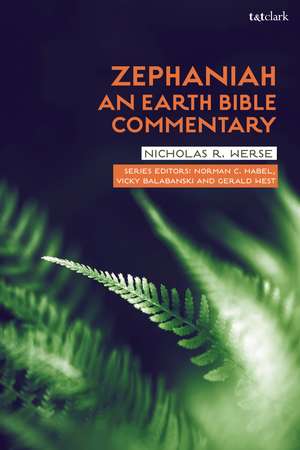 Zephaniah: An Earth Bible Commentary de Dr Nicholas R. Werse