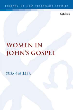 Women in John’s Gospel de Dr. Susan Miller