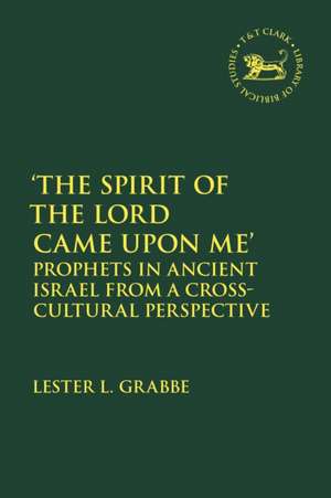 'The Spirit of the Lord Came Upon Me' de Lester L Grabbe