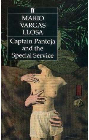 Captain Pantoja and the Special Service de Mario Vargas Llosa