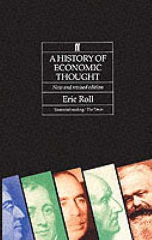 A History of Economic Thought de Eric Roll